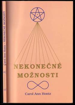 Carol Ann Hontz: Nekonečné možnosti