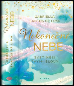 de Santos: Nekonečné nebe