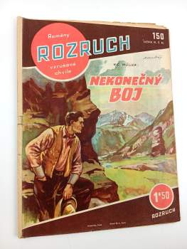 Nekonečný boj, Rozruch 150, ročník III., č. 45.