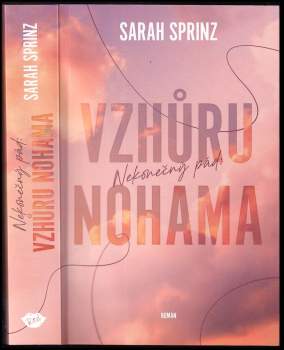 Sarah Sprinz: Nekonečný pád