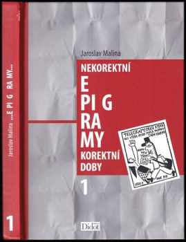 Nekorektní epigramy korektní doby : 1