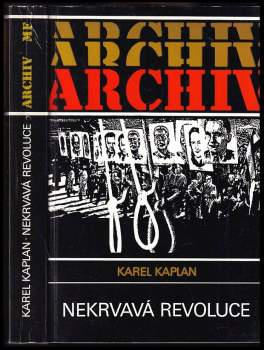 Karel Kaplan: Nekrvavá revoluce