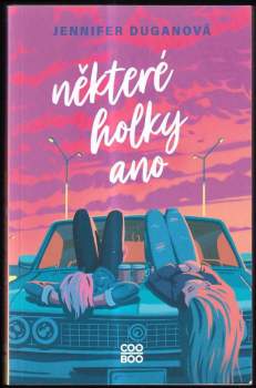 Některé holky ano
