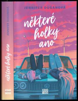 Duganová Jennifer: Některé holky ano