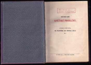 František Xaver Novák: Některé naše kněžské problémy