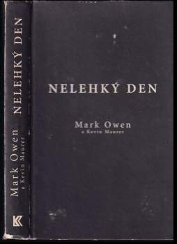 Mark Owen: Nelehký den