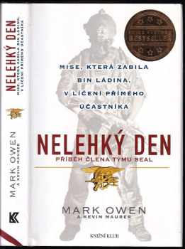 Nelehký den