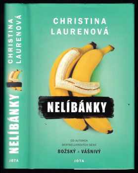 Christina Lauren: Nelíbánky