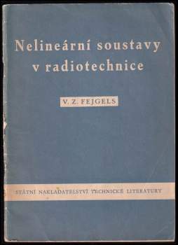 V. Z Fejgel's: Nelineární soustavy v radiotechnice