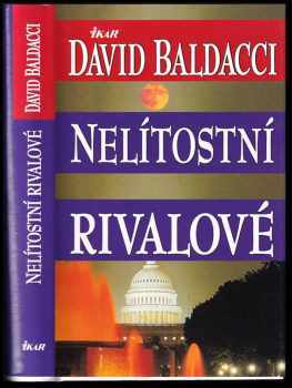 David Baldacci: Nelítostní rivalové