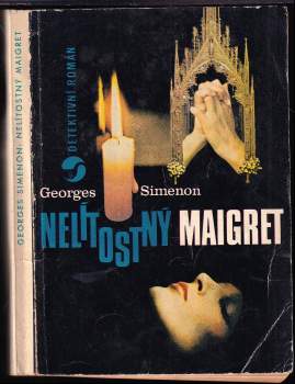 Georges Simenon: Nelítostný Maigret