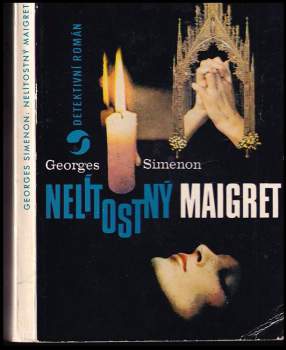 Georges Simenon: Nelítostný Maigret