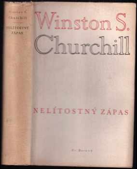 Nelítostný zápas - Winston Churchill (1947, František Borový)