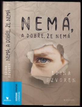 Nemá, a dobře, že nemá