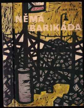 Němá barikáda a jiné povídky - Jan Drda (1964, Státní pedagogické nakladatelství) - ID: 831424