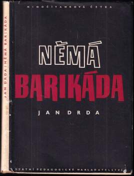 Jan Drda: Němá barikáda