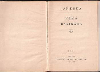Jan Drda: Němá barikáda