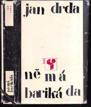 Jan Drda: Němá barikáda