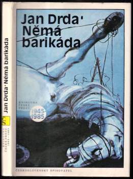 Jan Drda: Němá barikáda