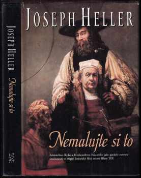 Nemalujte si to