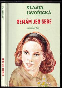 Nemám jen sebe