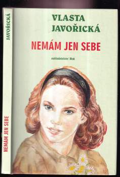 Nemám jen sebe