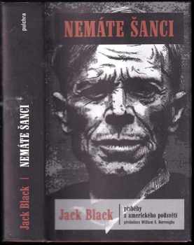 Nemáte šanci