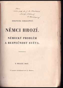 Emanuel Chalupný: Němci hrozí - Německý problém a bezpečnost světa - PODPIS EMANUEL CHALUPNÝ