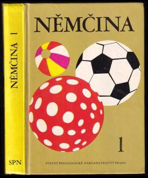 Němčina 1 pro základní školy s rozšířeným vyučováním jazyků