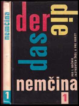 Eduard Beneš: Nemčina pre 1 ročník jazykových škôl a pre kurzy.