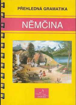 Kurt Lohr: Němčina : přehledná gramatika