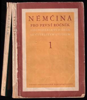 Němčina pro 1. ročník a 2. ročník hospodářských škol se čtyřletým studiem