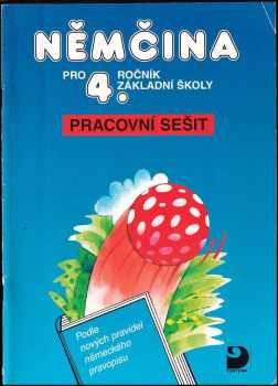 Němčina pro 4. ročník základní školy : pracovní sešit