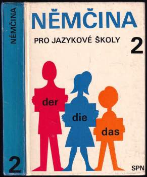 Věra Höppnerová: Němčina pro jazykové školy 2