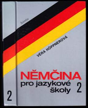 Němčina pro jazykové školy 2 : 2