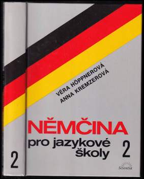 Věra Höppnerová: Němčina pro jazykové školy 2