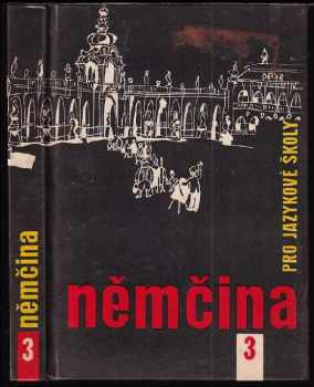 Irena Vaverková: Němčina pro jazykové školy [Díl] 3.