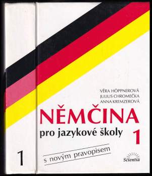 Věra Höppnerová: Němčina pro jazykové školy s novým pravopisem