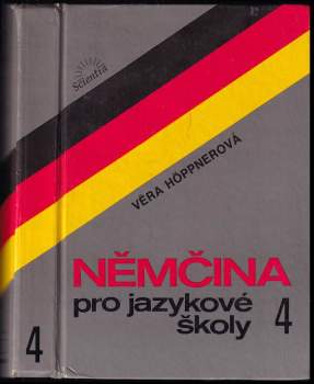 Němčina pro jazykové školy : Díl 4