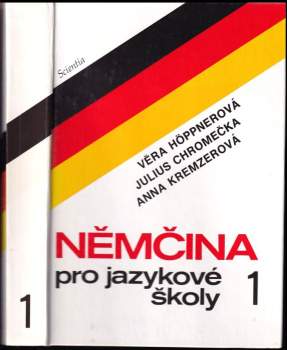 Němčina pro jazykové školy : 1. díl