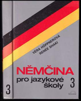 Němčina pro jazykové školy : 3. díl
