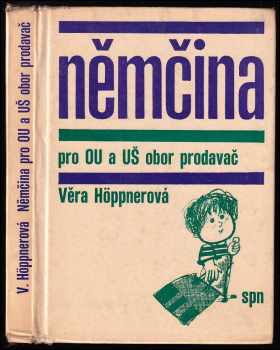 Němčina pro OU [odborná učiliště] a UŠ [učňovské školy]
