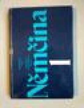 Němčina pro první ročník středních škol