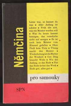 Němčina pro samouky - Drahomíra Kettnerová, Veronika Bendová (1989, Státní pedagogické nakladatelství) - ID: 480735