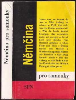 Němčina pro samouky - Drahomíra Kettnerová (1991, Státní pedagogické nakladatelství) - ID: 518240