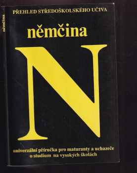 Roxana Marek: Němčina : univerzální příručka pro maturanty a uchazeče o studium na vysokých školách