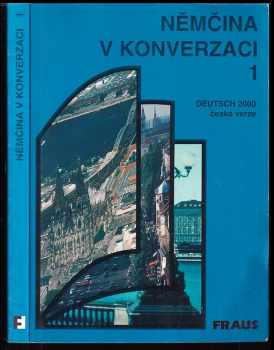 Roland Schäpers: Němčina v konverzaci 1