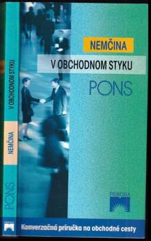 Nemčina v obchodnom styku : konverzačná príručka na obchodné cesty