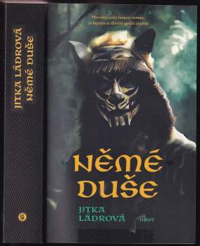 Jitka Ládrová: Němé duše