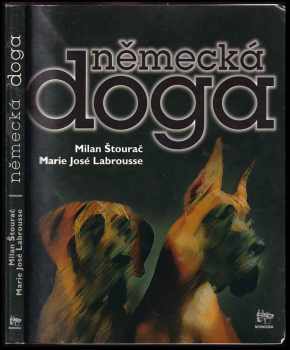 Milan Štourač: Německá doga
